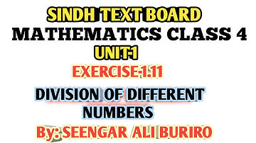 Division of Numbers | Divide Numbers | Math class 4 | Math Grade 4 | Exercise 1.11 | Unit 1