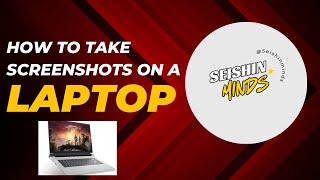 How to Take Screenshots on a Laptop || Deep Minds #laptopscreenshot #howtoscreenshot screenshot 3