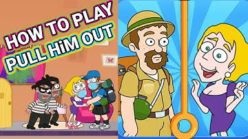 HOW TO LOOT - PULL HIM OUT - PUZZLE GAME - Gameplay Walkthrough - LEVEL 58-80 - IQ GAME - HACK BRAIN