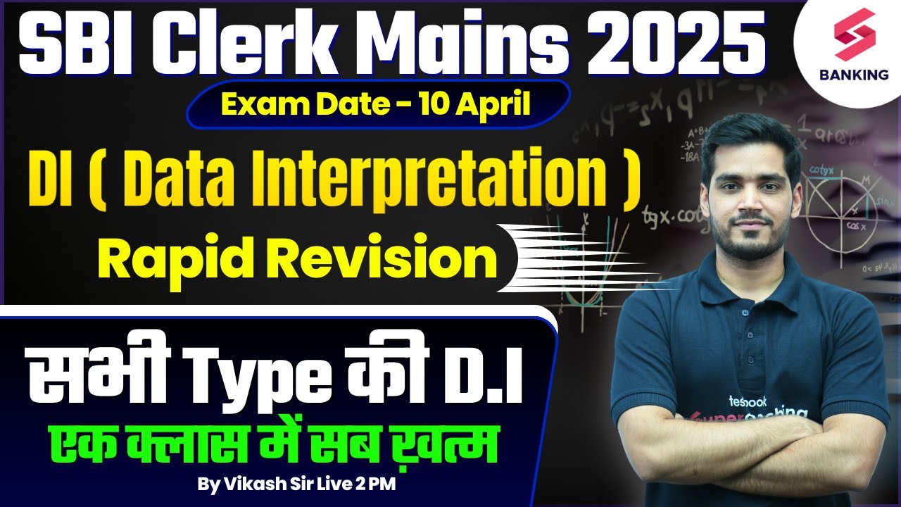 SBI Clerk Mains Classes 2025 | DI ( Data Interpretation ) For SBI Clerk ...