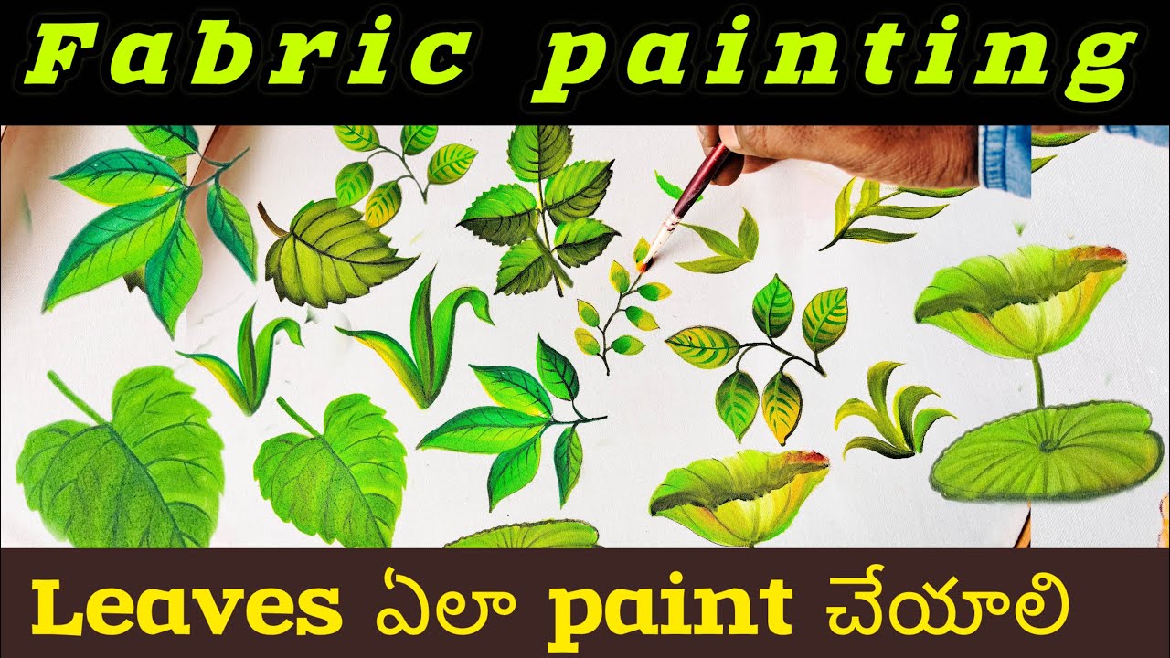 Fabric paiting class-16//tutorial#all types of leaves shading step-by-step//flowers