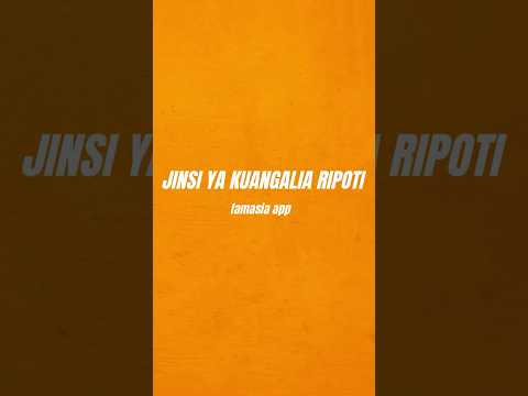 JINSI YA KUANGALIA RIPOTI