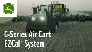 C-Series Air Cart EZCal™ System | John Deere Seeding Solutions