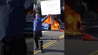 LA Clashes Escalate as Trump, Newsom Spar Over Troops