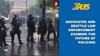 Advocates, Seattle law enforcement examine the future of policing