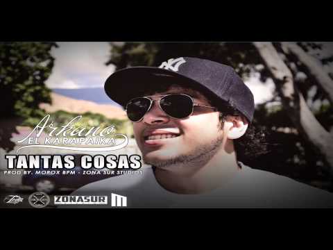 Tantas cosas - Arkano karapaika (Prod. ZonaSUR)