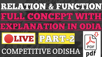 RELATION & FUNCTION COMPLETE CHAPTER || RELATION & FUNCTION EXPLAIN IN ODIA (PART-2) || #OAVS #CHSE