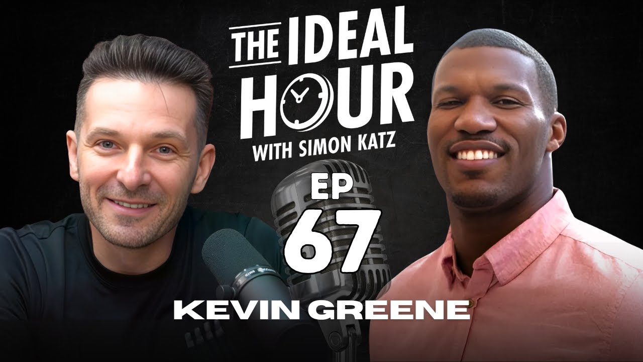 The Ideal Hour Podcast #67 - Kevin Greene - YouTube