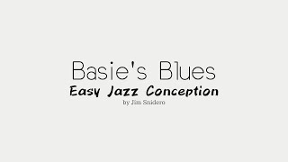Basie's Blues - from Easy Jazz Conception by Jim Snidero