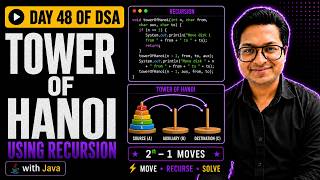 Tower of Hanoi Recursion: Interview Question Breakdown | Day 48 of 100 Days of DSA