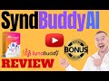 SyndBuddy AI Review ⚠️ WARNING ⚠️ DON&#39;T GET SYNDBUDDY AI WITHOUT MY 👷 CUSTOM 👷 BONUSES!!