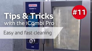 Tips \& Tricks #11: How-to clean the iCombi fast and easy | RATIONAL