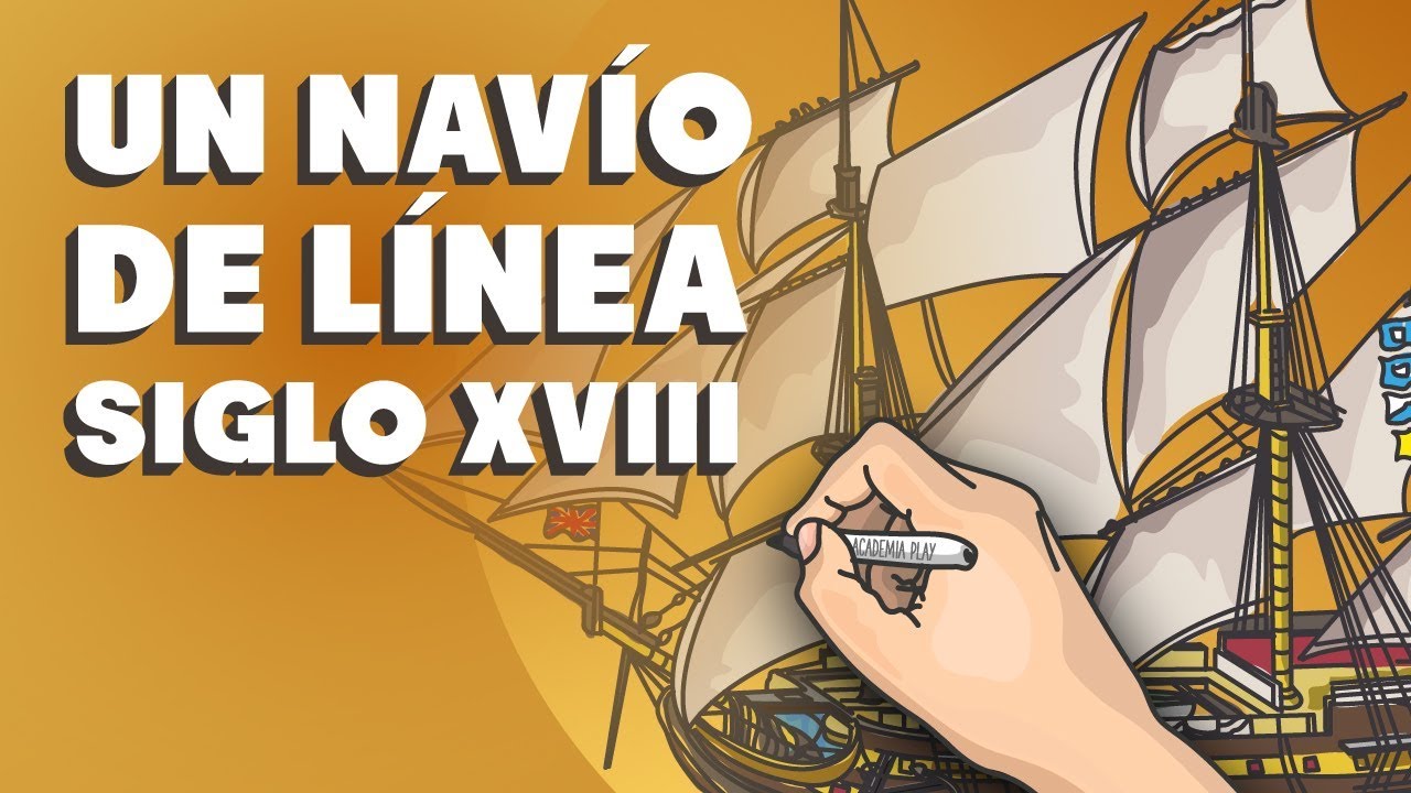 Un navío de línea del siglo XVIII