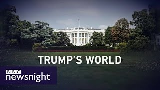 Trump's world: What to expect... BBC Newsnight