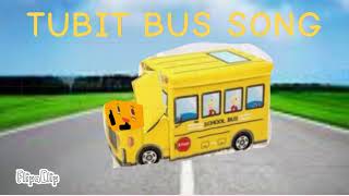 Tubit bus song