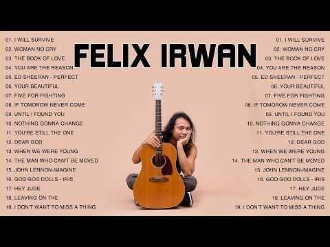 Felix Irwan English Songs 2023 - Best Songs Of Felix Irwan 2023 - The Best Hits Cover