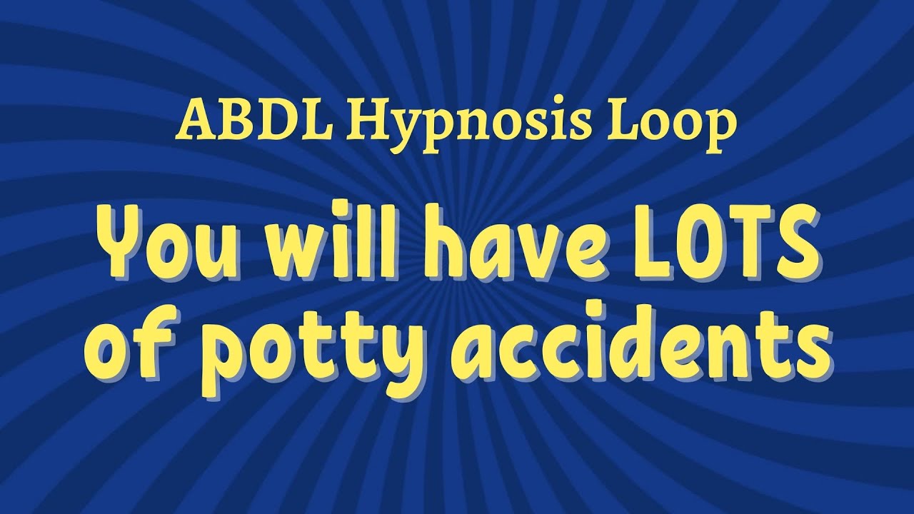 ABDL Hypnosis - Potty Accident Loop