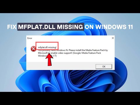Fix MFPlat.dll Missing on Windows 11 – Easy Step-by-Step Guide!