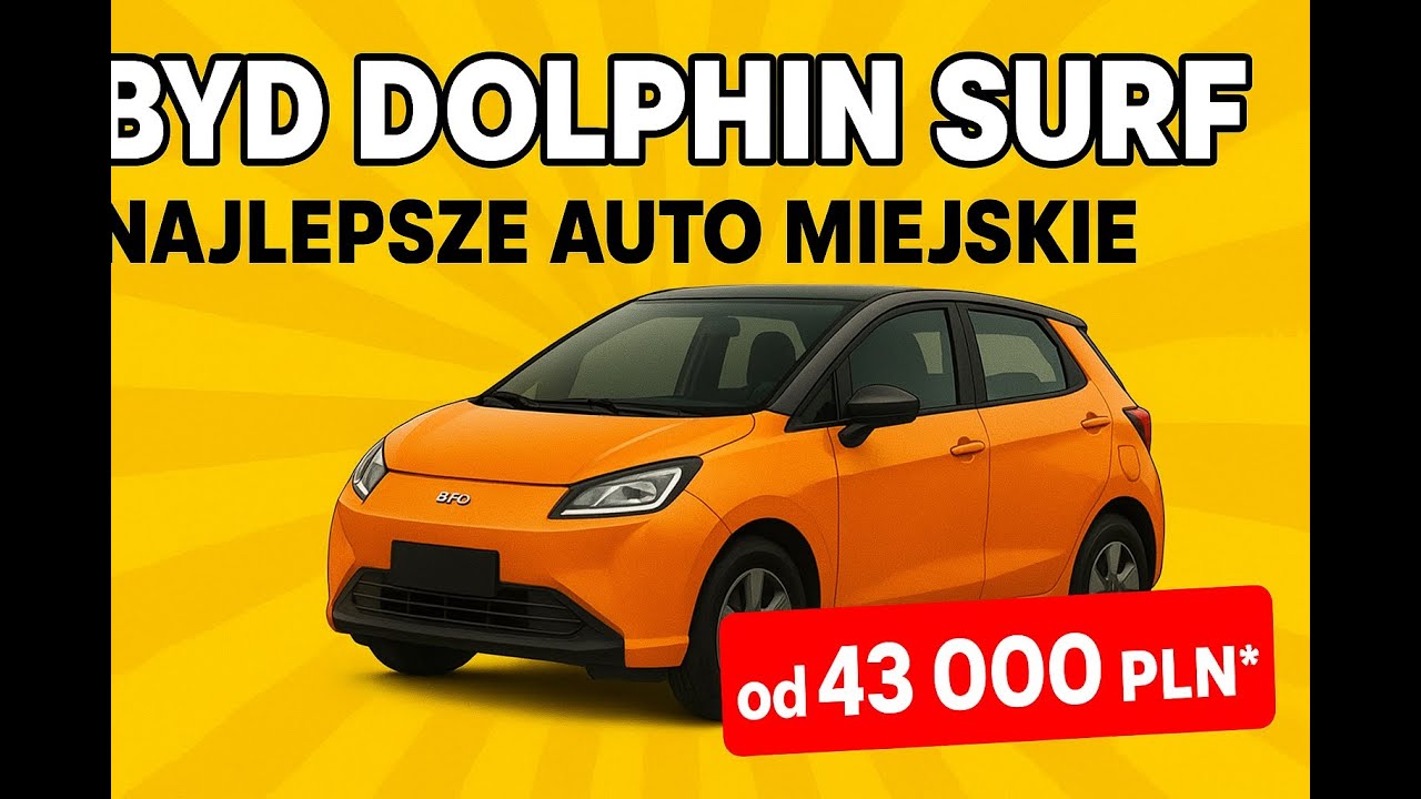 BYD Dolphin Surf. Najlepsze nowe auto za 50 tys *Zobaczcie tego małego chińskiego elektryka w teście