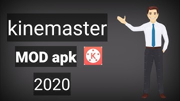 Kinemaster mod apk 2020 - without watermark