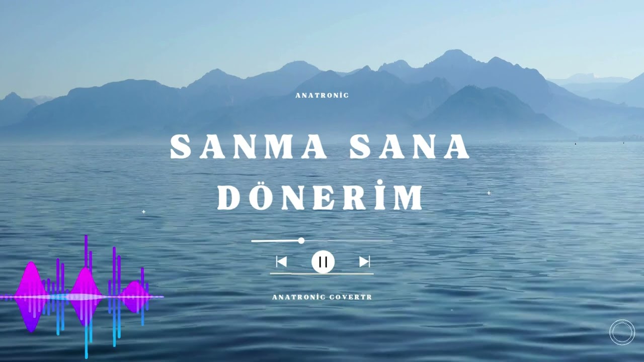 Sanma Sana Dönerim (Anadolu Rock Cover) – Anatronic CoverTR