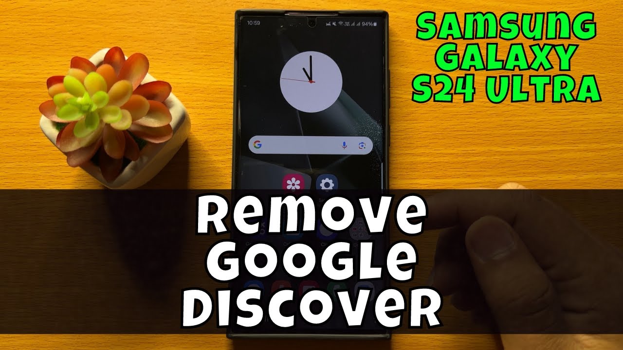Samsung Galaxy S24 Ultra How To Remove Google Discover Media Page samsung-galaxy-s24-ultra-how-to-remove-google-discover-media-page