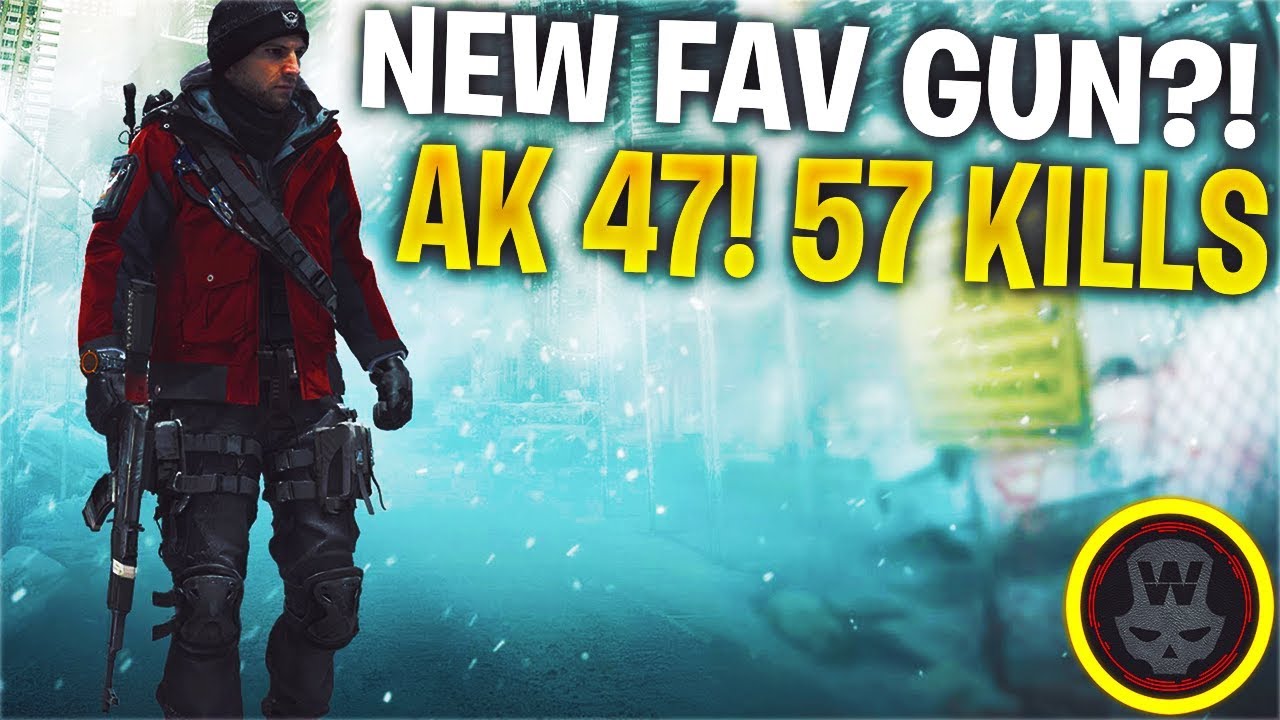 MY Favourite AR! AK47 57 Kills Last Stand Gameplay (The Division 1.8)