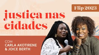 JUSTIÇA NAS CIDADES, com Carla Akotirene & Joice Berth | Casa Record Flip 2023