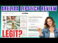 Areliaa Signature Lipstick REVIEWS - LEGIT & Does It Really Work?
