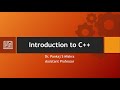 Object Oriented Programming and Data Structure Introduction to C++ Lec-1