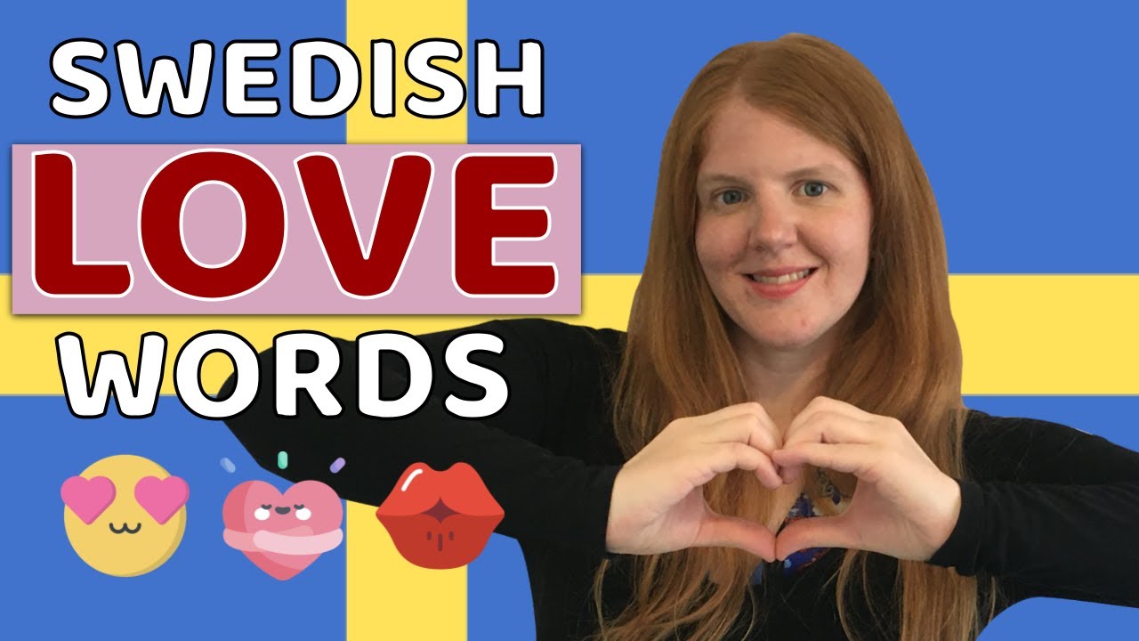 How Do You Say My Love In Swedish