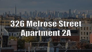 326 Melrose Street #2A