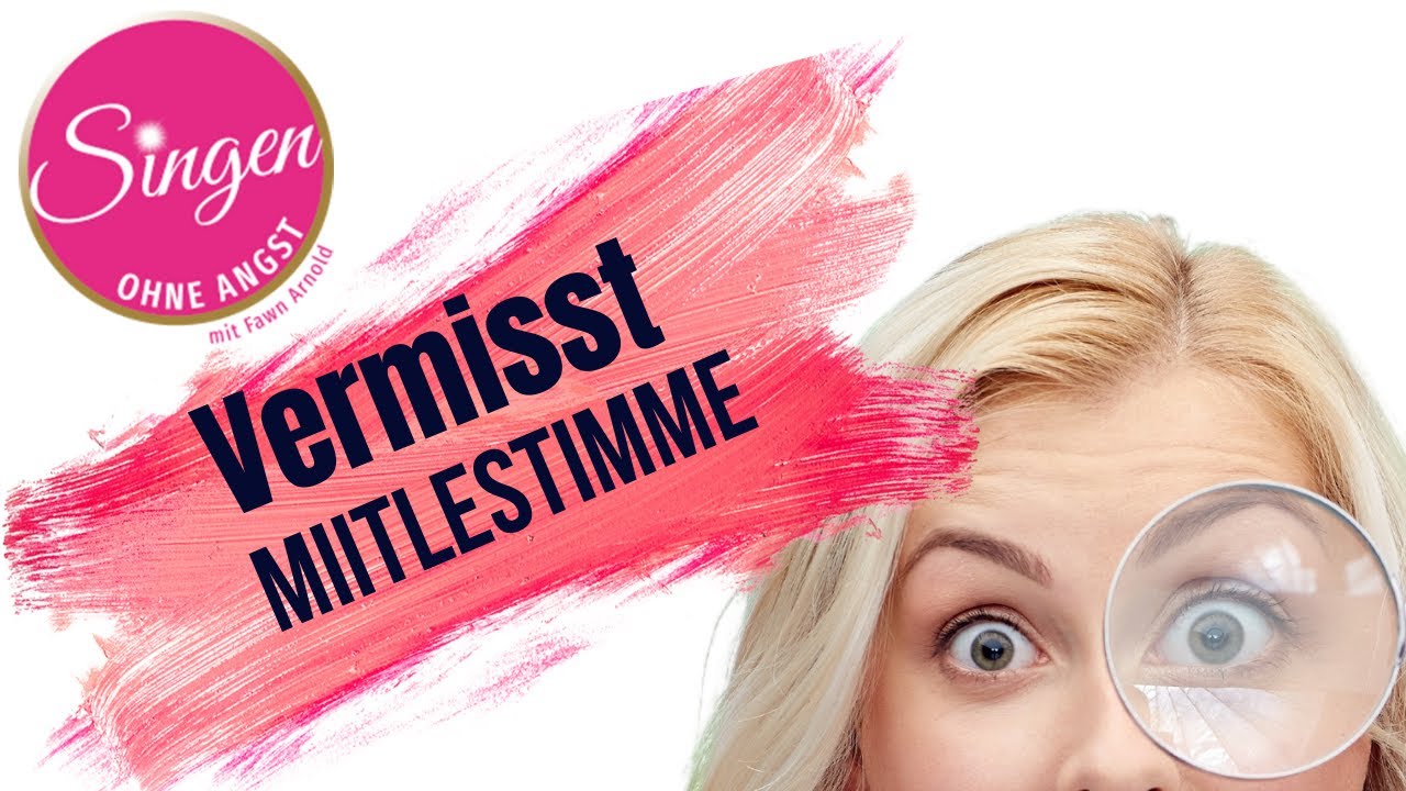 #127 Singen Lernen Mittelstimme SCHNELL finden