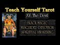 Teach Yourself Tarot |  15 The Devil
