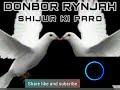 Shijur ki paro//by Donbor Rynjah Mp3 Song