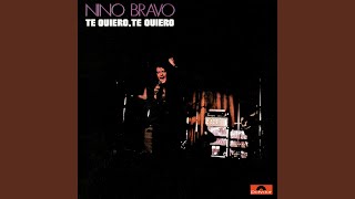 Vignette de la vidéo "Nino Bravo - Aquel Atardecer (Remastered 2016)"