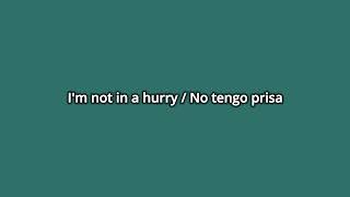 Not in a Hurry - Will Reagan. LYRICS English/Español. Traducción letra.