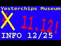 INFO 12/25 - Hotfix bei den Öffnunsgzeiten für Dezember '25 - Yesterchips Museum Haingrund