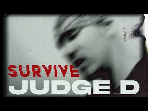 Judge D — Judge D "Survive"