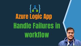 14. How to handle failures in logic app? | Exception handling with logic apps | Error Handling screenshot 4