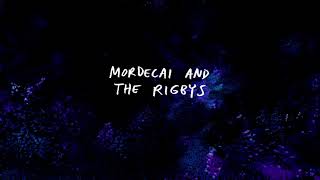 Regular Show - Mordecai And The Rigbys Intro