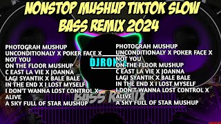 NONSTOP TIKTOK MUSHUP SLOW BASS REMIX 2024 | TIKTOK VIRAL 2024 | DJ RONIE BUTCON REMIX 2024