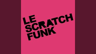 Competent (Le Scratchfunk Remix) (2020 Remastered Version)