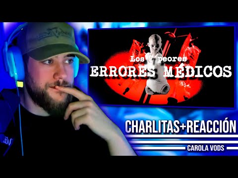 Reacción a los PEORES ERRORES MÉDICOS (Vídeo de Dross) | CAROLA