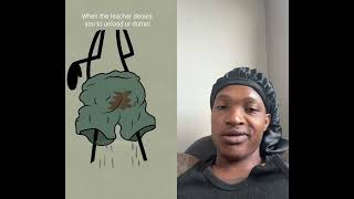 When Teacher Denies You To Take A Dump