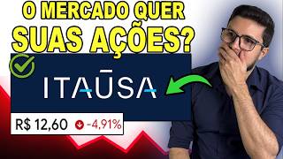 O MERCADO QUER SUAS AÇÕES DE ITAÚSA? ITSA4 NESTES PREÇOS É OPORTUNIDADE? ITSA3 ITSA4