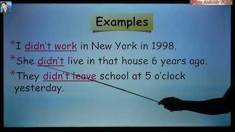 Bài 10 -THÌ QUÁ KHỨ ĐƠN - Chi tiết đầy đủ các cấu trúc - quy tắc thêm ed và phát âm ed | Past simple