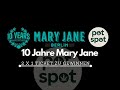 Mary Jane Berlin 2026 10 Jahres Jubiläum Verlosung Mary Jane Berlin 2026 10 Jahres Jubiläum Verlosung