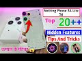 Nothing phone 3a lite 5G Tips And Tricks | Top 20+ Hidden Features You Should Try?