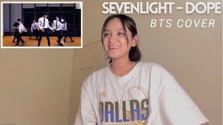 Sevenlight - Dope Bts Cover Reaction